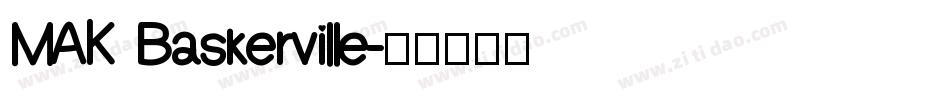 MAK Baskerville字体转换